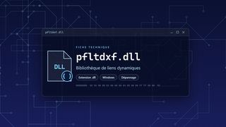 Visuel technique du fichier pfltdxf.dll, bibliothèque de liens dynamiques de Windows