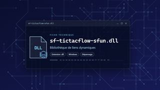 Visuel technique du fichier sf-tictacflow-sfun.dll, bibliothèque de liens dynamiques de Windows