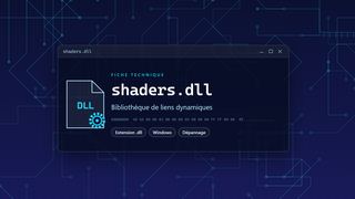 Visuel technique du fichier shaders.dll, bibliothèque de liens dynamiques de Windows