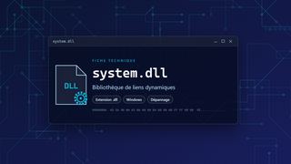 Visuel technique du fichier system.dll, bibliothèque de liens dynamiques de Windows